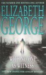 Elizabeth George 35844 - With No One as Witness