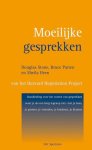 Bruce Patton, Douglas Stone, Sheila Heen - Moeilijke gesprekken
