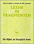G. Lukken, Juliette de Wit - Lezen in fragmenten - literatuur in