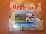 Laarhoven, M van - De streekkeukens van Europa. Nederland. Een culinaire ontdekkingsreis door de streekkeukens van Friesland, Zeeland en Limburg