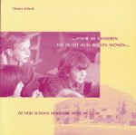 Schenk, Douwe - ... voor de kinderen die in dit huis zullen wonen... De Vrije School Den Haag in de 20e eeuw.