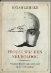 Lehrer Jonah - Proust Was Neuroloog