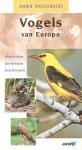 redactie - ANWB  Natuurgids - VOGELS van Europa, observeren, herkennen, beschermen.