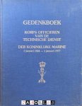 M.J.C. Klaassen, Ph. M. Bosscher - Gedenkboek Korps Officieren van de Technische Dienst der Koninklijke Marine 1 januari 1824 -  1 januari 1977 + boekje verbeteringen en aanvullingen