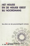 Kooij, A. van der - het heilige en de heilige geest bij noordmans