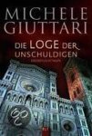 Michele Giuttari - Die Loge Der Unschuldigen