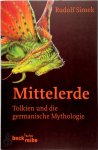 Simek, Rudolf - Mittelerde Tolkien und die germanische Mythologie