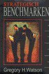 G.H. Watson - Strategisch benchmarken / Scriptum management