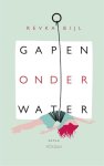 Revka Bijl - Gapen onder water