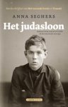 Anna Seghers - Het Judasloon. Roman over een Duits dorp in de nazomer van 1932