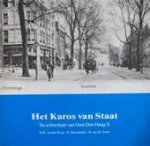 Krogt, M.R. van der / Messemaker, H. / Toorn, B. van der - Het Karos van Staat. De achterkant van Oud-Den Haag II