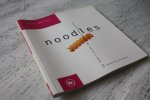 Dickhaut, Sebastian. - NOODLES / de heerlijkste gerechten met noodles