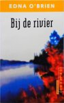 Edna O'Brien - Bij de rivier