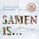 Henk Stoorvogel, Ruth Stoorvogel - Samen is...