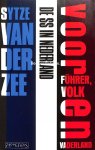 Zee, Sytze van der - Voor Führer, volk en vaderland