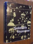 Kamp, A.F. - De Technische Hogeschool te Delft 1905-1955