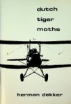 Dekker, Herman - Dutch Tiger Moths