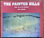Walker, Nick - The painted hills / Rock art of the matopos / druk 1