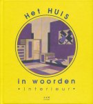 Le Clercq, Sophie - Het huis in woorden: Interieur