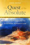 DUPRÉ, L. - The quest of the absolute. Birth and decline of European Romanticism.