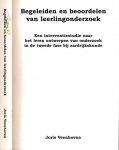 Veenhoven, Joris. - Begeleiden en beoordelen van Leerlingonderzoek: Een interventiestudie naar het leren ontwerpen van onderzoek in de tweede fase bij aardrijkskunde.