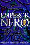 George, Margaret - Emperor Nero: The Splendour Before The Dark