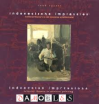 Ruud Spruit - Indonesische Impressies. Oosterse thema's in de westerse schilderkunst / Indonesian Impressions. Oriental themes in western painting