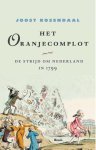 Joost Rosendaal - Het Oranjecomplot