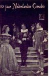 [Pos, W.Ph. ... et al.] - Tien jaar Nederlandse Comedie, 1950/1951-1960/1961.