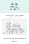 Roberto Hofmeister Pich, Alfredo Storck, Alfredo Culleton (eds) - Homo, Natura, Mundus: Human Beings and Their Relationships. Proceedings of the XIV International Congress of the Soci t  Internationale pour l' tude de la Philosophie M di vale