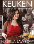 Nigella Lawson - Keuken recepten uit het hart van het huis