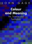 John Gage - Colour and Meaning