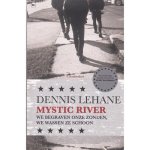 Dennis Lehane - Mystic river