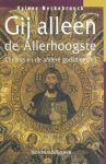 Valeer Neckebrouck 65907 - Gij alleen de Allerhoogste Christus en de andere godsdiensten