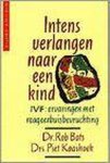 R. Bots - Intens verlangen naar een kind