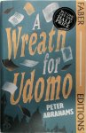 Peter Abrahams - A Wreath for Udomo