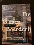 Gerard Buenen / MVRDV (ill.); Niels Stomps (fotografie) - De Glazen Boederij / biografie van een gebouw