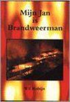 W. Robijn - Mijn Jan Is Brandweerman