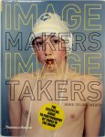 Anne-Celine Jaeger - Image Makers, Image Takers