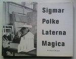 Anon. - Sigmar Polke. Laterna Magica