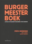 Pepik Henneman, Derk Loorbach - Burgermeesterboek