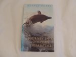 Dobbs, Hubert. H. - Journey into dolphin dreamtime. - GESIGNEERD -
