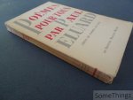 Eluard, Paul. - Poèmes pour tous. Choix de poèmes 1917-1952.