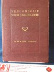 Hertog, M.M. Den - Vreugdeolie voor treurigheid  ;  korte overdenkingen