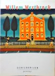 Endt, Nico van der - Willem Westbroek : schilderijen / paintings