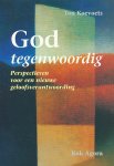 Koevoets, Ton - God tegenwoordig. Perspectieven voor een nieuwe geloofsverantwoording.
