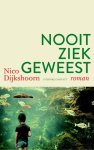 Nico Dijkshoorn - Nooit ziek geweest