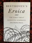 Hamilton-Paterson, James - Beethoven's Eroica, The First Great Romantic Symphony