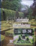 Bonica Zijlstra bewerkt door Lucienne van Ek - Nederlandse tuinarchitectuur 1850-1940