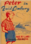 Lange-Praamsma, Max de - Peter in zuid-limburg